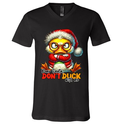 Dear Santa Dont Duck With Me Funny Sarcastic Grumpy Duck Christmas V-Neck T-Shirt