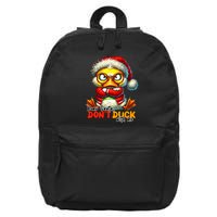Dear Santa Dont Duck With Me Funny Sarcastic Grumpy Duck Christmas 16 in Basic Backpack