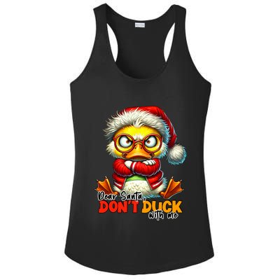Dear Santa Dont Duck With Me Funny Sarcastic Grumpy Duck Christmas Ladies PosiCharge Competitor Racerback Tank