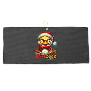 Dear Santa Dont Duck With Me Funny Sarcastic Grumpy Duck Christmas Large Microfiber Waffle Golf Towel