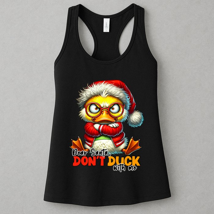Dear Santa Dont Duck With Me Funny Sarcastic Grumpy Duck Christmas Womens Tank Top