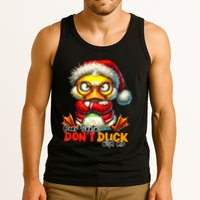 Dear Santa Dont Duck With Me Funny Sarcastic Grumpy Duck Christmas Tank Top