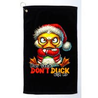 Dear Santa Dont Duck With Me Funny Sarcastic Grumpy Duck Christmas Golf Towel