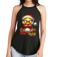 Dear Santa Dont Duck With Me Funny Sarcastic Grumpy Duck Christmas Women's Perfect Tri Rocker Tank