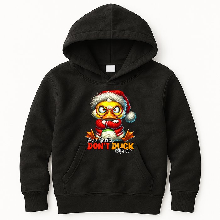 Dear Santa Dont Duck With Me Funny Sarcastic Grumpy Duck Christmas Kids Hoodie