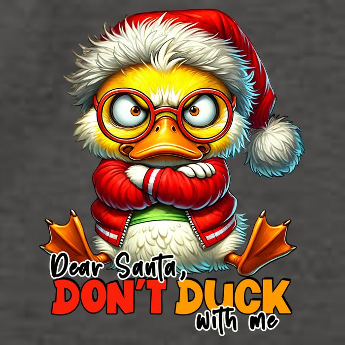 Dear Santa Dont Duck With Me Funny Sarcastic Grumpy Duck Christmas Vector Backpack