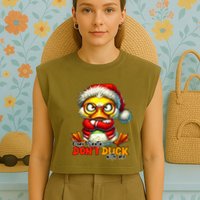Dear Santa Dont Duck With Me Funny Sarcastic Grumpy Duck Christmas Garment-Dyed Women's Muscle Tee