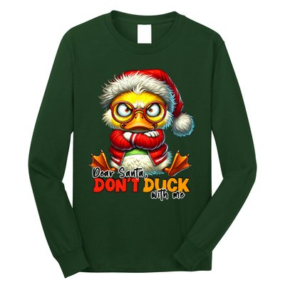 Dear Santa Dont Duck With Me Funny Sarcastic Grumpy Duck Christmas Long Sleeve Shirt