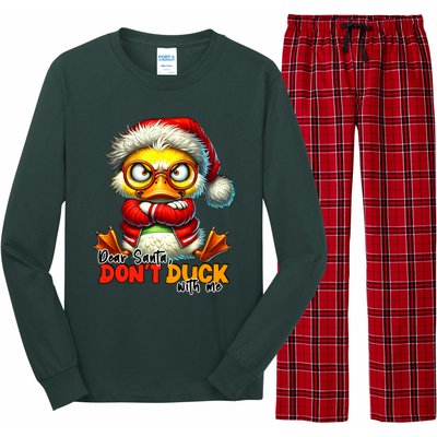 Dear Santa Dont Duck With Me Funny Sarcastic Grumpy Duck Christmas Long Sleeve Pajama Set