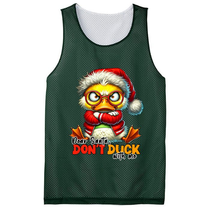 Dear Santa Dont Duck With Me Funny Sarcastic Grumpy Duck Christmas Mesh Reversible Basketball Jersey Tank