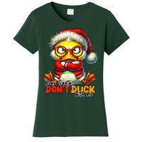 Dear Santa Dont Duck With Me Funny Sarcastic Grumpy Duck Christmas Women's T-Shirt