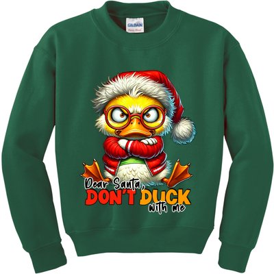 Dear Santa Dont Duck With Me Funny Sarcastic Grumpy Duck Christmas Kids Sweatshirt