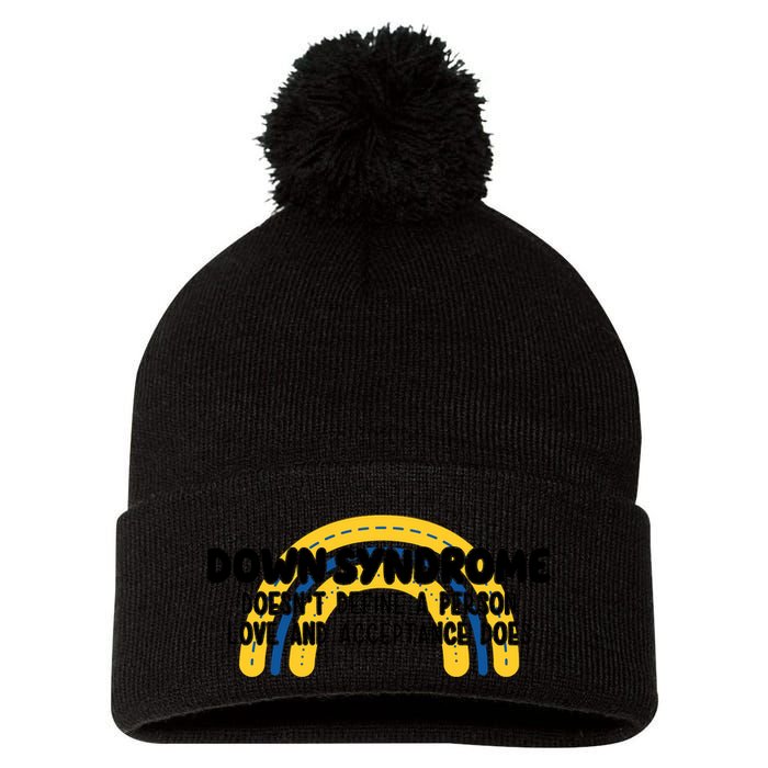 Down Syndrome Doesnt Define A Person Love And Acceptance Does Pom Pom 12in Knit Beanie