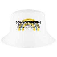 Down Syndrome Doesnt Define A Person Love And Acceptance Does Cool Comfort Performance Bucket Hat