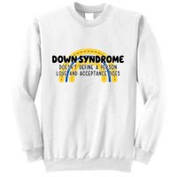 Down Syndrome Doesnt Define A Person Love And Acceptance Does Sweatshirt
