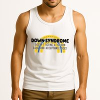 Down Syndrome Doesnt Define A Person Love And Acceptance Does Tank Top