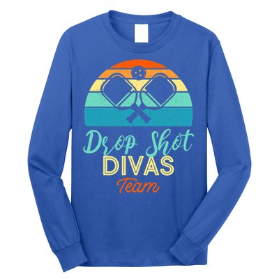 Drop Shot Divas Funny Pickleball Team Cool Gift Long Sleeve Shirt