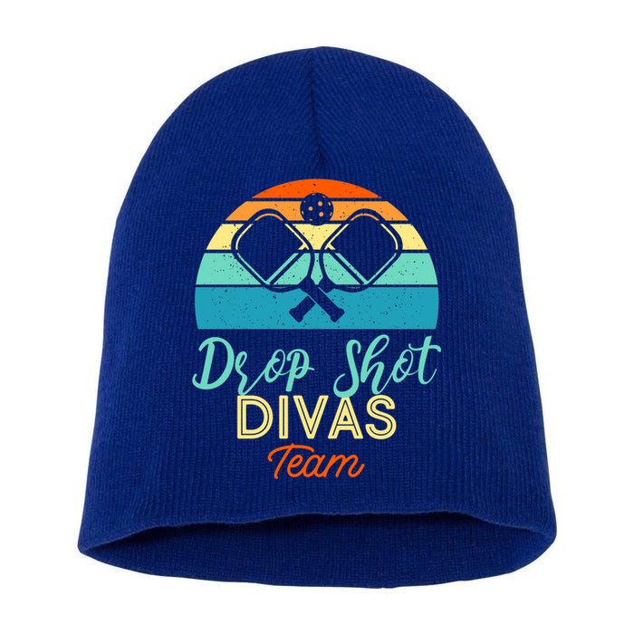 Drop Shot Divas Funny Pickleball Team Cool Gift Short Acrylic Beanie