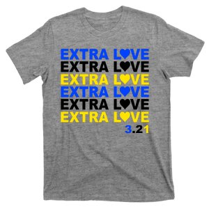 Down Syndrome Extra Love March 21st T-Shirt