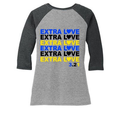 Down Syndrome Extra Love March 21st Women's Tri-Blend 3/4-Sleeve Raglan Shirt