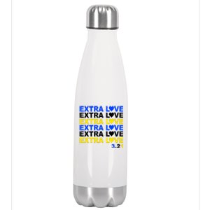 Down Syndrome Extra Love March 21st Stainless Steel Insulated Water Bottle