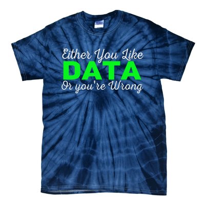 Data Science Engineer Statistics Analyst Finance Researchers Tie-Dye T-Shirt