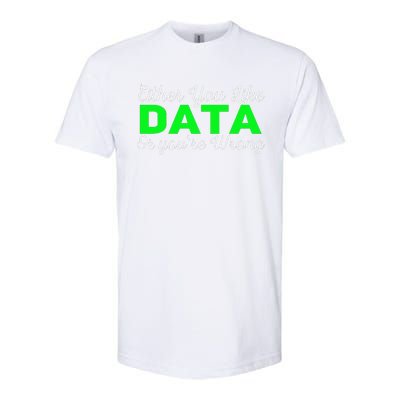 Data Science Engineer Statistics Analyst Finance Researchers Softstyle CVC T-Shirt