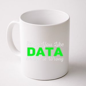 Data Science Engineer Statistics Analyst Finance Researchers Coffee Mug