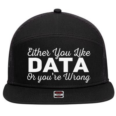 Data Science Engineer Statistics Analyst Finance Researchers 7 Panel Mesh Trucker Snapback Hat