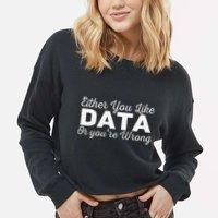 Data Science Engineer Statistics Analyst Finance Researchers Cropped Pullover Crew