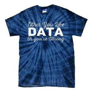 Data Science Engineer Statistics Analyst Finance Researchers Tie-Dye T-Shirt