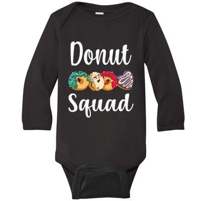 Donut Squad Funny Donut Lover Baby Long Sleeve Bodysuit