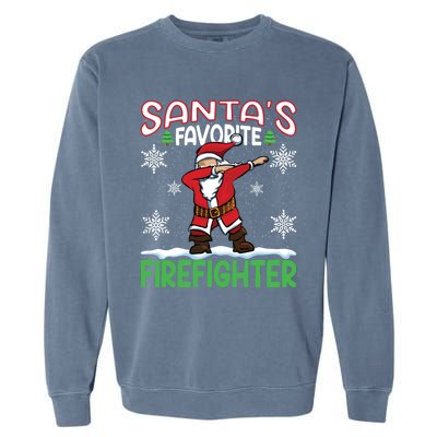 Dab Santas Favorite Firefighter Christmas Santa Dabbing Funny Gift Garment-Dyed Sweatshirt