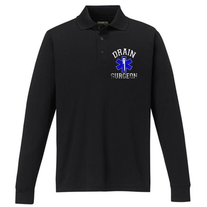 Drain Surgeon Funny Plumber And Pipefitter Performance Long Sleeve Polo