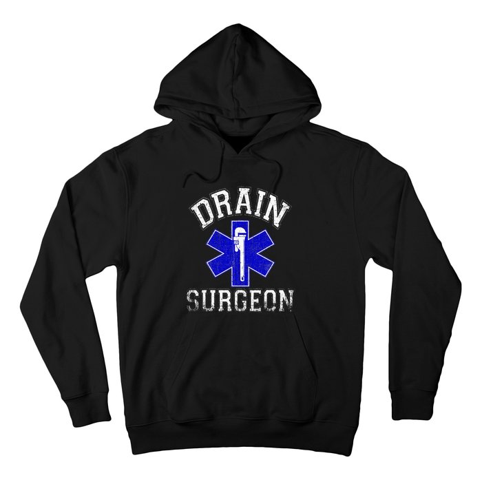 Drain Surgeon Funny Plumber And Pipefitter Hoodie