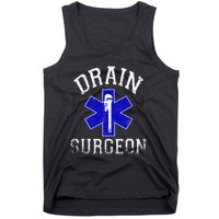 Drain Surgeon Funny Plumber And Pipefitter Tank Top