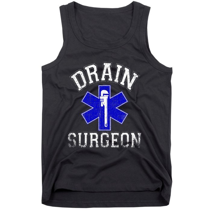 Drain Surgeon Funny Plumber And Pipefitter Tank Top