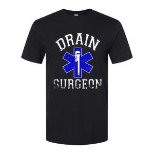 Drain Surgeon Funny Plumber And Pipefitter Softstyle CVC T-Shirt