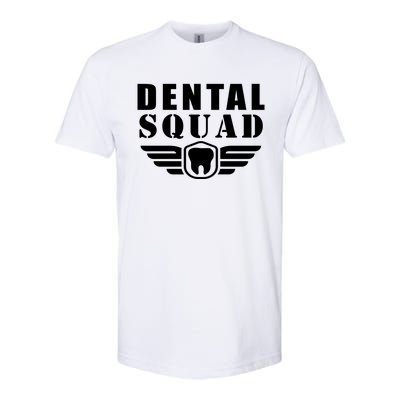 Dental Squad Funny Quotes Costume Gift Softstyle® CVC T-Shirt