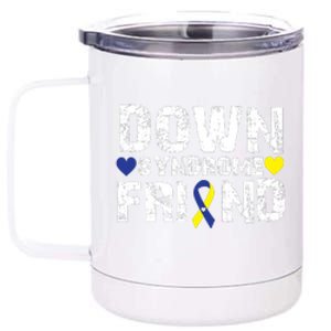 Down Syndrome Friend Family Matching For Down Syndrome Awareness Gift 12 oz Stainless Steel Tumbler Cup