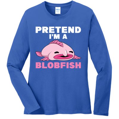 Deep Sea Fish Sea Animal Pretend Im A Blobfish Gift Ladies Long Sleeve Shirt