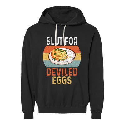 Design Slut For Deviled Eggs Garment-Dyed Fleece Hoodie