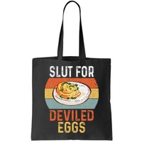 Design Slut For Deviled Eggs Tote Bag