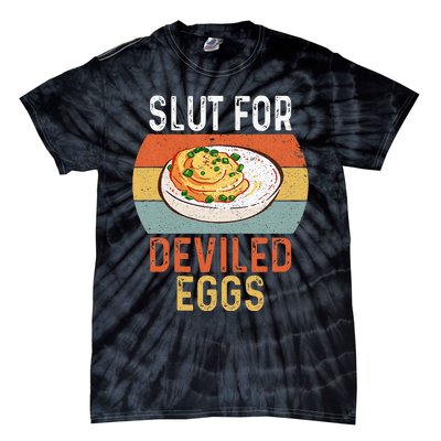 Design Slut For Deviled Eggs Tie-Dye T-Shirt