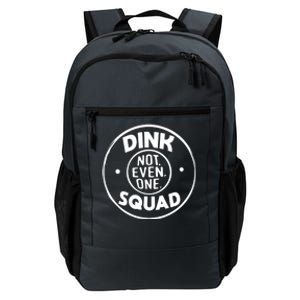 Dink Squad Funny Quote Dual Income No Gift Daily Commute Backpack