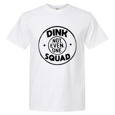 Dink Squad Funny Quote Dual Income No Gift Garment-Dyed Heavyweight T-Shirt