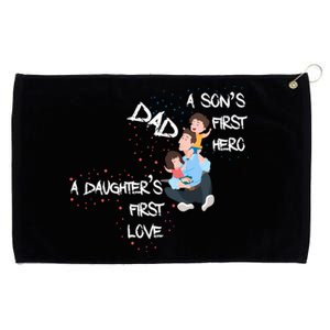 Dad Sons First Hero Daughters First Love Funny Meaningful Gift Grommeted Golf Towel