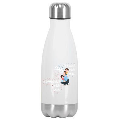 Dad Sons First Hero Daughters First Love Funny Meaningful Gift Stainless Steel Insulated Water Bottle