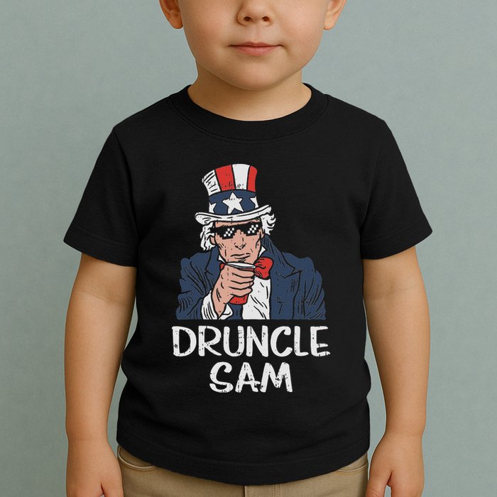 Druncle Sam Funny Uncle Sam Beer 4th Of July Party Drinking Toddler T-Shirt