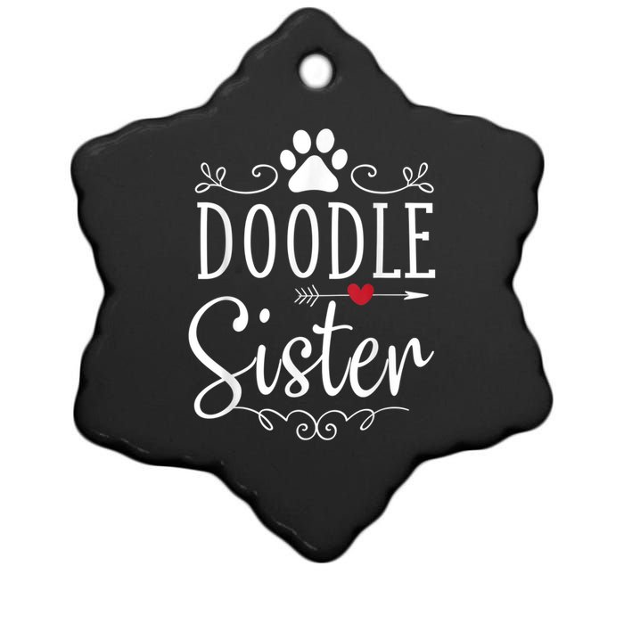 Doodle Sister Funny Doodle Lover Outfit Ceramic Star Ornament